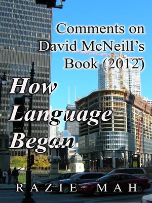 cover image of Comments on David McNeill's Book (2012) How Language Began
